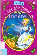 Let Me Read Level 1 : Cinderella