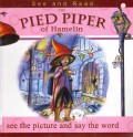 See And Read : The Pied Piper Of Hamelin