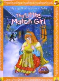 My Big Book Of Fairy Tales : The Little Match Girl