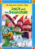 My Big Book Of Fairy Tales : Jack And The Beanstalk