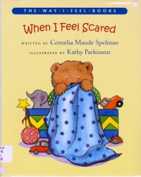 The Way I Feel Books : When I Feel Scared