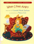 The Way I Feel Books : When I Feel Angry