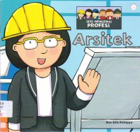 Seri Mengenal Profesi : Arsitek