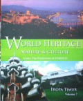 World Heritage Nature & Culture (Vol 7) : Eropa Timur