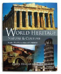 World Heritage Nature & Culture (Vol 8) : Eropa Tengah & Eropa Selatan