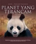 Seri Pengetahuan : Planet Yang Terancam