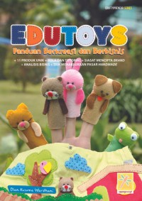 Edutoys (Panduan Berkreasi Dan Berbisnis)