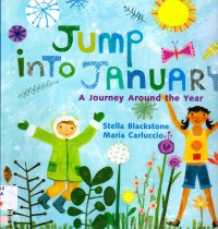 Jump Into January (A Journey Around The Year)