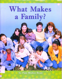 What Makes A Family?