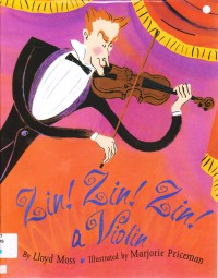 Zin! Zin! Zin! A Violin