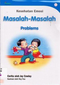 Masalah-Masalah (Kesehatan Emosi)