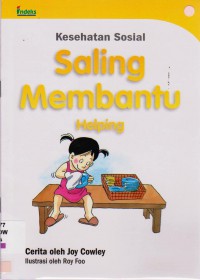 Saling Membantu (Kesehatan Sosial)