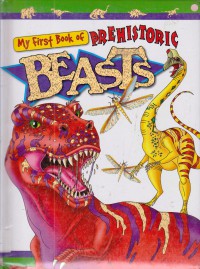 My First Book Of Prehistoric Beasts