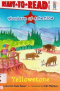 Ready To Read Lv 1 : Wonders Of America. Yellowstone