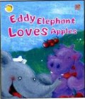 (Big Book) Big Smile Books : Eddy Elephant Loves Apples
