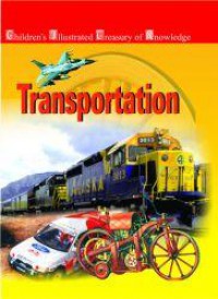 Children'S Illustrated Treasury Of Knowledge : Transportation