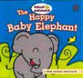 (Big Book) Hello Animals : The Happy Baby Elephant