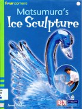 Pearson Four Corners Series (Early) : Matsumura'S Ice Sculpture