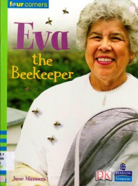 Pearson Four Corners Series (Early) : Eva The Beekepper