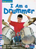 Pearson Four Corners Series (Emergent) : I Am A Drummer