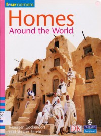 Pearson Four Corners Series (Emergent) : Homes Around The World