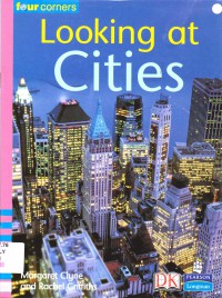 Pearson Four Corners Series (Emergent) : Looking At Cities