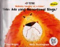 Tidak Ada Yang Menertawai Singa !