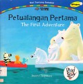 Seri Tentang Sahabat : Petualangan Pertama (The First Adventure)