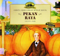 Cerita Bergambar Rumah Kecil : Pekan Raya