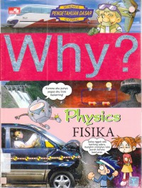 Science Comic : Why? Phisics (Fisika)