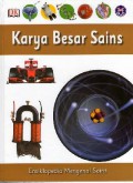 Ensiklopedia Mengenal Sains 10 : Karya Besar Sains