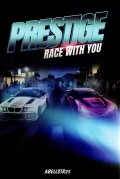 Prestige : Race With You