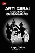 Anti Cerai Pasangan Kepala Daerah