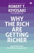 Why The Rich Are Getting Richer : Apa Sebenarnya Pendidikan Keuangan Itu?