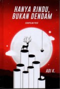 Hanya Rindu, Bukan Dendam