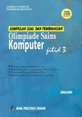 Kumpulan Soal dan Pembahasan Olimpiade Sains Komputer Jilid 3 SMA/MA