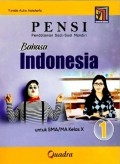 PENSI 1 : Pendalaman Soal-Soal Mandiri Bahasa Indonesia untuk SMA/MA Kelas X Kurikulum Merdeka