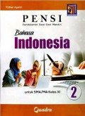 PENSI 2 : Pendalaman Soal-Soal Mandiri Bahasa Indonesia untuk SMA/MA Kelas XI Kurikulum Merdeka