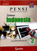 PENSI 3 : Pendalaman Soal-Soal Mandiri Bahasa Indonesia untuk SMA/MA Kelas XII Kurikulum Merdeka
