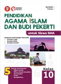 Pendidikan Agama Islam dan Budi Pekerti Untuk Siswa SMA/SMK Kelas 10 Kurikulum Merdeka