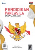 Pendidikan Pancasila Untuk SMA/MA Kelas XI Fase F Kurikulum Merdeka