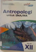 Antropologi untuk SMA/MA Kelas XII