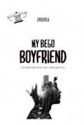 My Bego Boyfriend