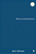 Blues Untuk Runi