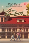 Dan Bandung