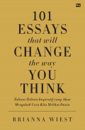 101 Essays That Will Change The Way You Think