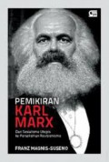 Pemikiran Karl Marx : Dari Sosialisme Utopis Ke Perselisihan Revisionisme