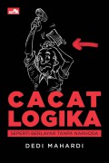 Cacat Logika : Seperti Berlayar Tanpa Nakhoda