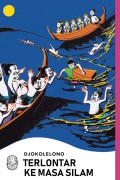 Terlontar Ke Masa Silam