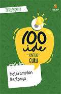 100 Ide Untuk Guru : Keterampilan Bertanya
